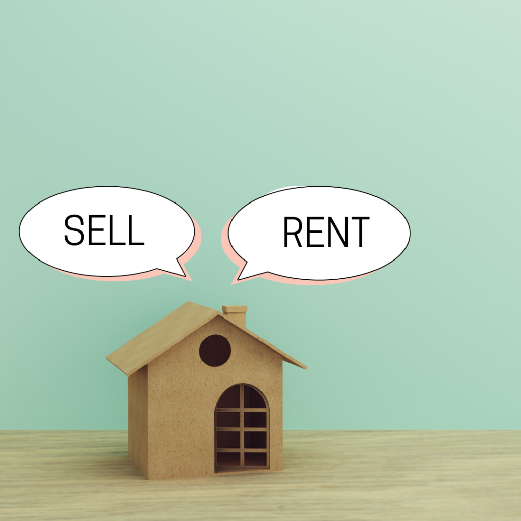 sell versus rent out